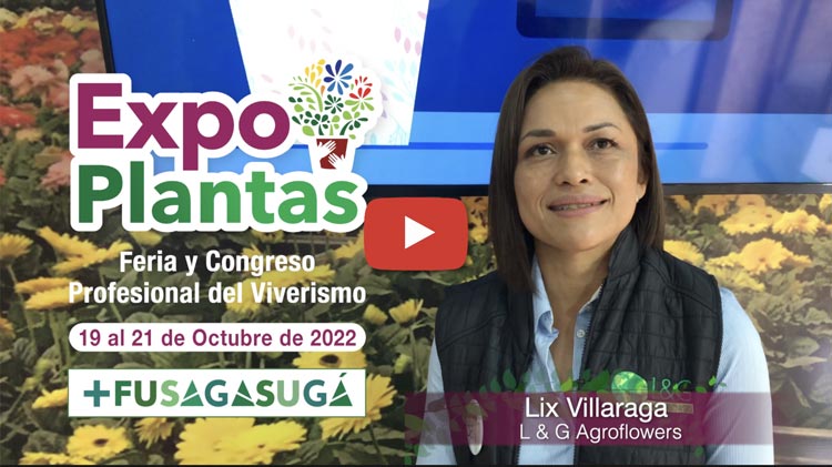 Lix Villarraga - ExpoPlantas 2022